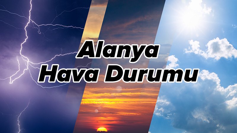 alanya hava durumu